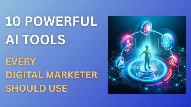10 Powerful AI Tools Every Digital Marketer Should Use - Digital ...